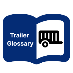 Trailer Glossary
